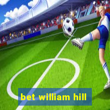 bet william hill